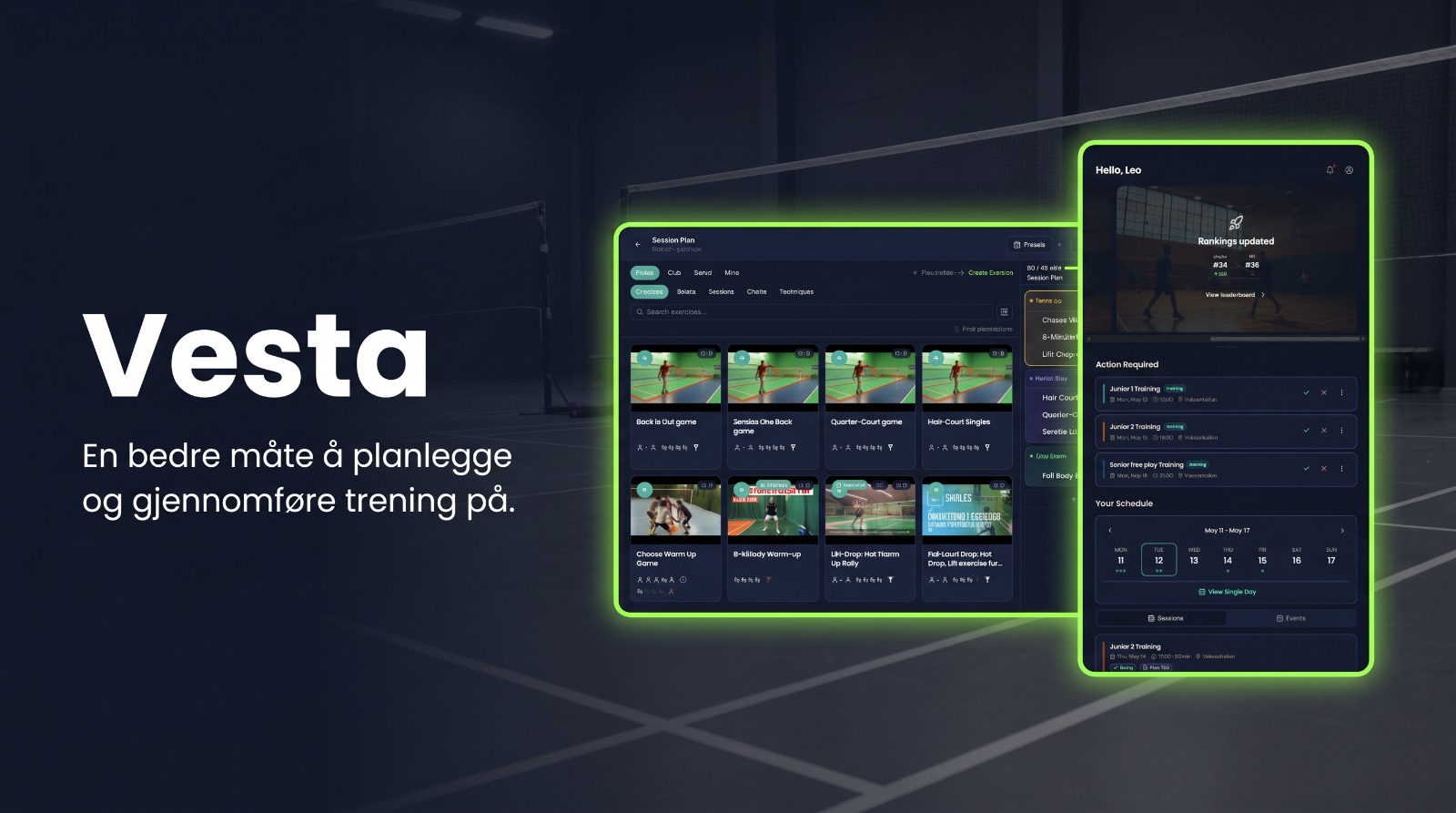 Vesta App - Badmintonhverdagen samlet på ett sted